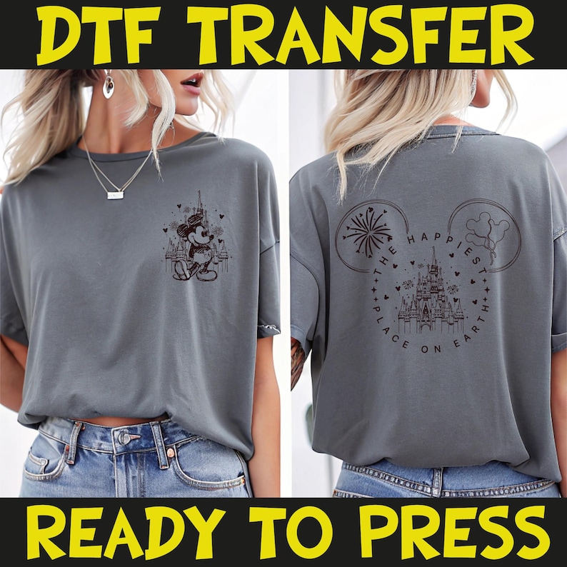 May include: Gray t-shirt with a DTF transfer design. The front features a Mickey Mouse graphic with a castle and hearts. The back displays a castle design with the text "THE HAPPIEST PLACE ON EARTH" inside a Mickey Mouse head outline. The words "READY TO PRESS" are at the bottom.