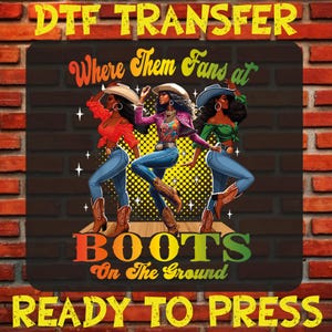 Western Cowgirl Boots DTF Transfer: Ready To Press Iron On