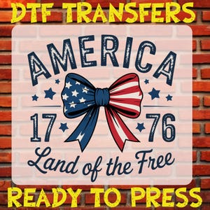 America 1776 DTF Transfer: Patriotic Bow, 4th of July Ready to Press