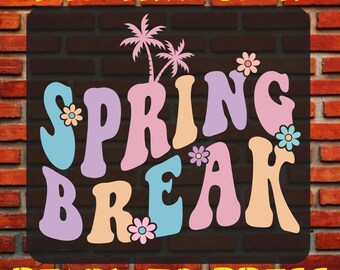 Spring Break Dtf Ready To Press, Heat Transfer, Iron On, T Shirt Printing