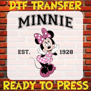 Minnie Mouse Est 1928 DTF Transfer, Ready To Press, Iron On, Shirt Print