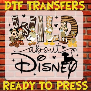 Wild About Disney Dtf, Animal Kingdom Dtf Transfer, Disney Safari Ready To Press, Animal Kingdom Heat Transfer, Mickey and Friends Iron On