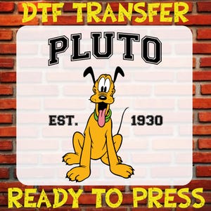 May include: A yellow and brown cartoon dog named Pluto with a big tongue sticking out. The image has the text "PLUTO" in black letters with a white outline. The text "EST. 1930" is below the dog. The image is on a white background with a brick wall border.