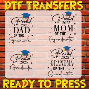 Custom Proud Graduate 2025 Family Matching DTF Iron On Transfer