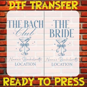 Custom Bachelorette Party DTF Transfer, Beach Bride, Bach Club Ready To Press, Shirt Printing