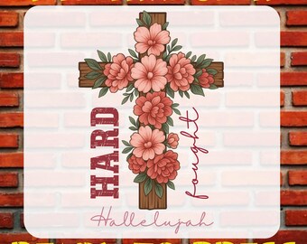 Hard Fought Hallelujah DTF Transfer, Retro Christian Shirt Print, T Shirt Printing