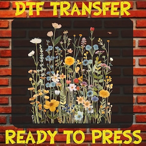 Wildflower Ready to Press Dtf, Boho Wildflower Heat Transfers, Flower Dtf Print, Cute Wildflower Iron On, Flower Heat Press, Wildflower Dtf