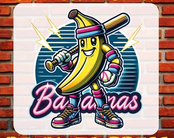 May include: A DTF transfer graphic featuring a yellow banana character wearing a pink headband, wristbands, and sneakers. The character holds a baseball bat and ball against a dark blue circular background with lightning bolts and the text Bananas.