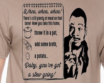 BÉBÉ, vous avez un ragoût qui vous prépare ! T-shirt homme drôle Carl Weathers citation fan art arrêté t-shirt à manches courtes
