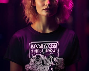 TOP THAT Tshirt, Funny 80s Shirt, Teen Witch Parody T-shirt
