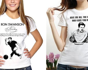 2 RON SWANSON t-shirts funny Quote Give me all the bacon and eggs you have Bowling skating ladies shirt womens t-shirt fan art