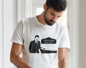 Ron Swanson I Know More Than You Dad Shirt, tshirt, gift for dad, fathers day, carpenter craftsman super dad woodwork, perfect shirt for dad