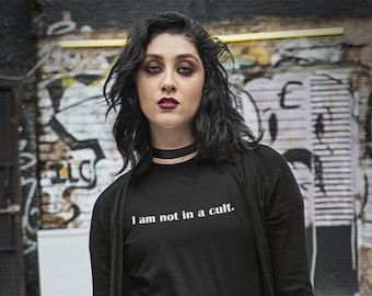 I am not in a cult shirt, cultist, goth, funny, evil, cultist, scary, horror, Cthulhu lovecraft, mens shirt or womens shirt