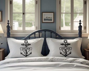 Captain & First Mate Pillowcases, couples matching pillowcases, housewarming gift, bedroom decor, nautical, coastal art, anchor pillow cases
