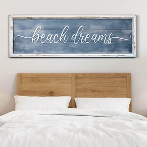 Beach Dreams Sign, Master Bedroom Wall Decor, Rustic Beach House Decor, Guest Bedroom Sign, Vintage Housewarming Gift, Large Canvas Print