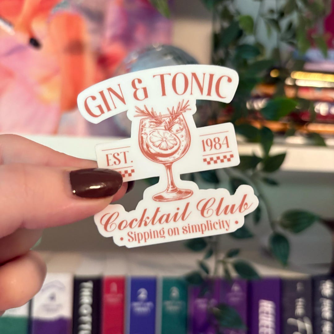 Tonic Sticker Gin & Tonic Cocktail Club Sticker, Quote, Summer, Trendy, Water Bottle ...