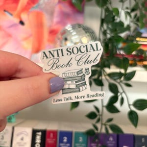 Anti Social Book Club Stack Sticker, bookish, books, reader, reading, book girlie, book lover, quote, gift for readers, journal, bookworm