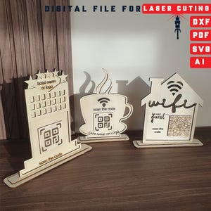 May include: Wooden laser-cut signs for businesses. Designs include a hotel, a coffee cup, and a house with WiFi symbol. Each sign has a QR code and text that says "scan the code". The hotel sign says "hotel name or logo".