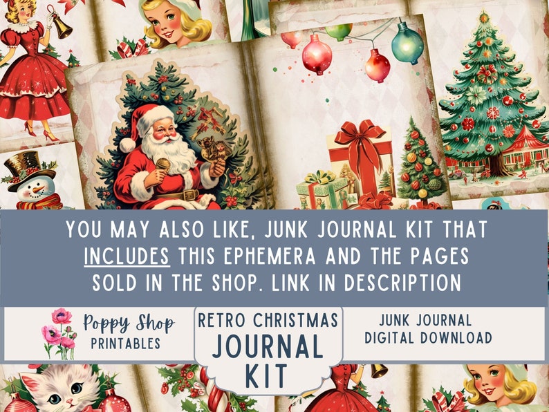 Op de afbeelding: Een verzameling kerst-ephemera en journaalpagina's in vintage-stijl. De afbeelding toont illustraties van de kerstman, kerstbomen en feestelijke decoraties. De tekst op de afbeelding luidt "Retro Christmas Journal Kit" en "Junk Journal Digital Download."