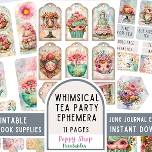 May include: Printable whimsical tea party ephemera digital download with 11 pages of illustrations featuring teacups, flowers, and whimsical characters.  The text "Whimsical Tea Party Ephemera" is in a large font at the centre of the image.  The text "Printable Scrapbook Supplies" is in the bottom left corner of the image.  The text "Junk Journal Ephemera Instant Download" is in the bottom right corner of the image.