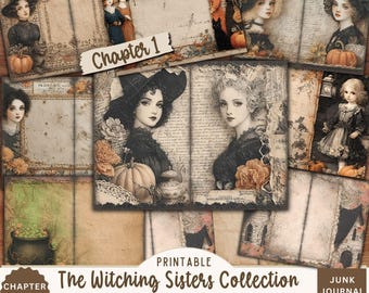 May include: A collage of vintage-style printable junk journal pages. The pages feature illustrations of women in witch hats, pumpkins, and text. The text includes "Chapter 1", "The Witching Sisters Collection", and "The Witchlight Pages".