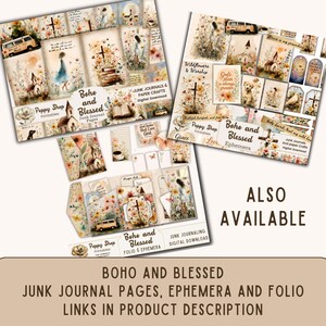 May include: A collection of Boho and Blessed junk journal pages, ephemera, and folio. The designs feature floral and cross motifs, with text elements like "Wildflowers & Worship" and "God's plan is always greater." The image also says "Also Available."