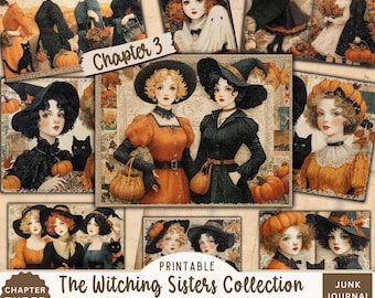 May include: A collection of vintage-style illustrations depicting women in witch costumes, pumpkins, and black cats. The text "Chapter 3" and "The Witching Sisters Collection Sister Witch Society" are visible. The images are labeled "Printable" and "Junk Journal Pages".