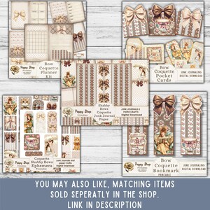 May include: Digital printable set of shabby chic junk journal pages, planner kit, pocket cards, bookmarks, and ephemera. The designs feature bows, coquettes, and floral patterns in brown, pink, and white.