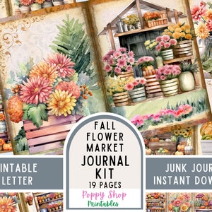 May include: Watercolor illustration of a fall flower market journal kit. The image features colorful flowers, pumpkins, and a flower stand. Text includes "Fall Flower Market Journal Kit" and "Printable US Letter."