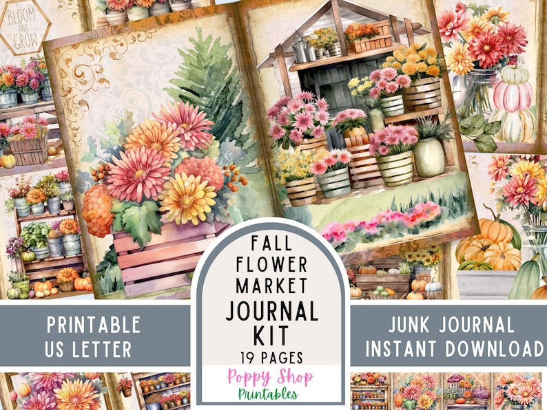 May include: Watercolor illustration of a fall flower market journal kit. The image features colorful flowers, pumpkins, and a flower stand. Text includes "Fall Flower Market Journal Kit" and "Printable US Letter."