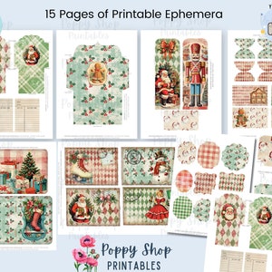 Op de afbeelding: Een verzameling afdrukbare ephemera-pagina's met een vintage kerstthema. De pagina's bevatten afbeeldingen van de kerstman, notenkrakers, peperkoekmannen en andere feestelijke ontwerpen in rood, groen en cr&egrave;me. De tekst "15 Pages of Printable Ephemera" is zichtbaar.