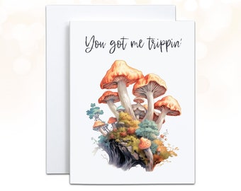 Mushroom Card, You got me Trippin Mushroom Valentines Card, Cottagecore Birthday, Fungi Botanical Shroom Card, Orange Toadstools Punny Card