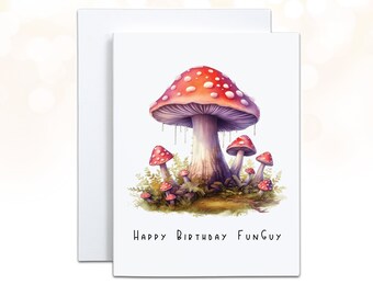 Mushroom Birthday Card for Him, Happy Birthday Funguy, Cute Mushroom Gifts, Fungi Magic Mushroom Card for Husband, Punny Funny Birthday Card