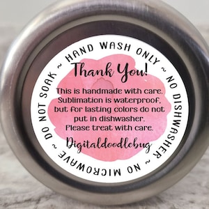 Tumbler care instructions sticker, sublimation tumbler cup care, removable sticker product packaging, personalized small business labels