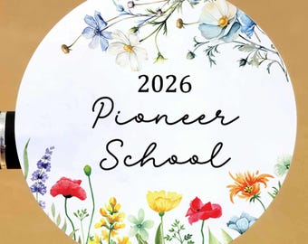 2026 Pioneer School 1.9 inch Stickers JW gifts for sister wildflowers