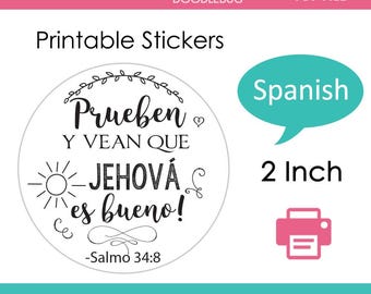 PRINTABLE Español Spanish JW pioneer school gift labels Prueben y vean que Jehová es bueno! 1.9 inch stickers PDF digital