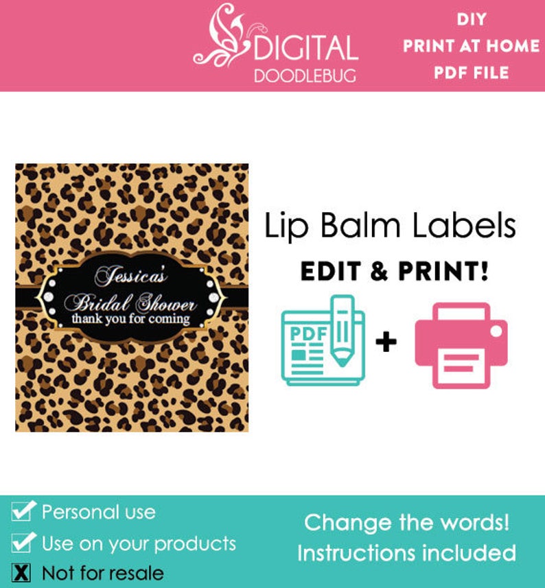 picture about Printable Lip Balm Labels known as Do it yourself printable lip balm labels editable leopard boy or girl shower favors or bridal or marriage PDF Electronic Report (LB7)