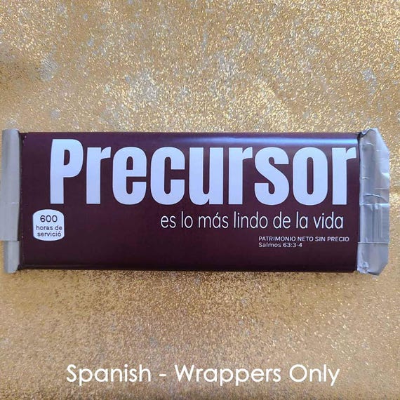 Spanish Candy bar wrappers Español Precursor JW gift 2024 Pioneer school appreciation 600 hours printed for Chocolate