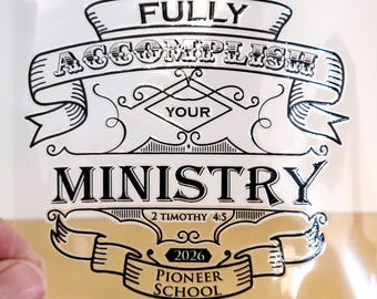 Pioneer School 2026 sticker JW gift UV DTF label for mug or tumbler permanent water resistant for brother sister scroll 2 Timothy 4:5