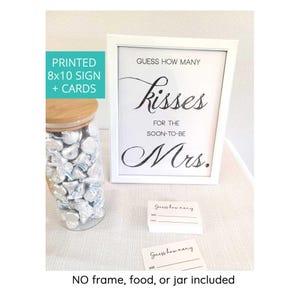 PRINTED bridal shower game guess how many kisses for the soon to be Mrs. 8x10 sign and cards party guessing game modern NO frame