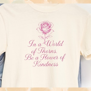 Camiseta Rosa Gentileza Camiseta Rosa Gráfica Camiseta Rosa Gentileza Camiseta Flor Motivacional Camiseta Rosa Inspiração Camiseta Citação Seja Gentil Camiseta Positiva