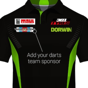 May include: A black polo shirt with bright green side panels and collar accents. The chest features logos for Maul Entertainment, 301 Tyres, and Target Systems Plumbing & Heating. Text on the shirt reads: Add your darts team sponsor.