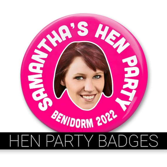 Hen Party Badge, Personalised Badges, Custom Badge, Badge Printing, Bride Gift Ideas