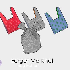 Forget Me Knot Bag PDF Sewing Pattern