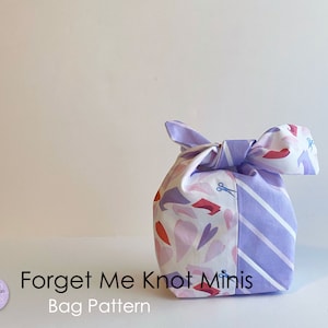 Forget Me Knot Gift Bag Minis Sewing Pattern with 21 Downloadable PFD Valentine's Day Designs to Print on Fabric at Home