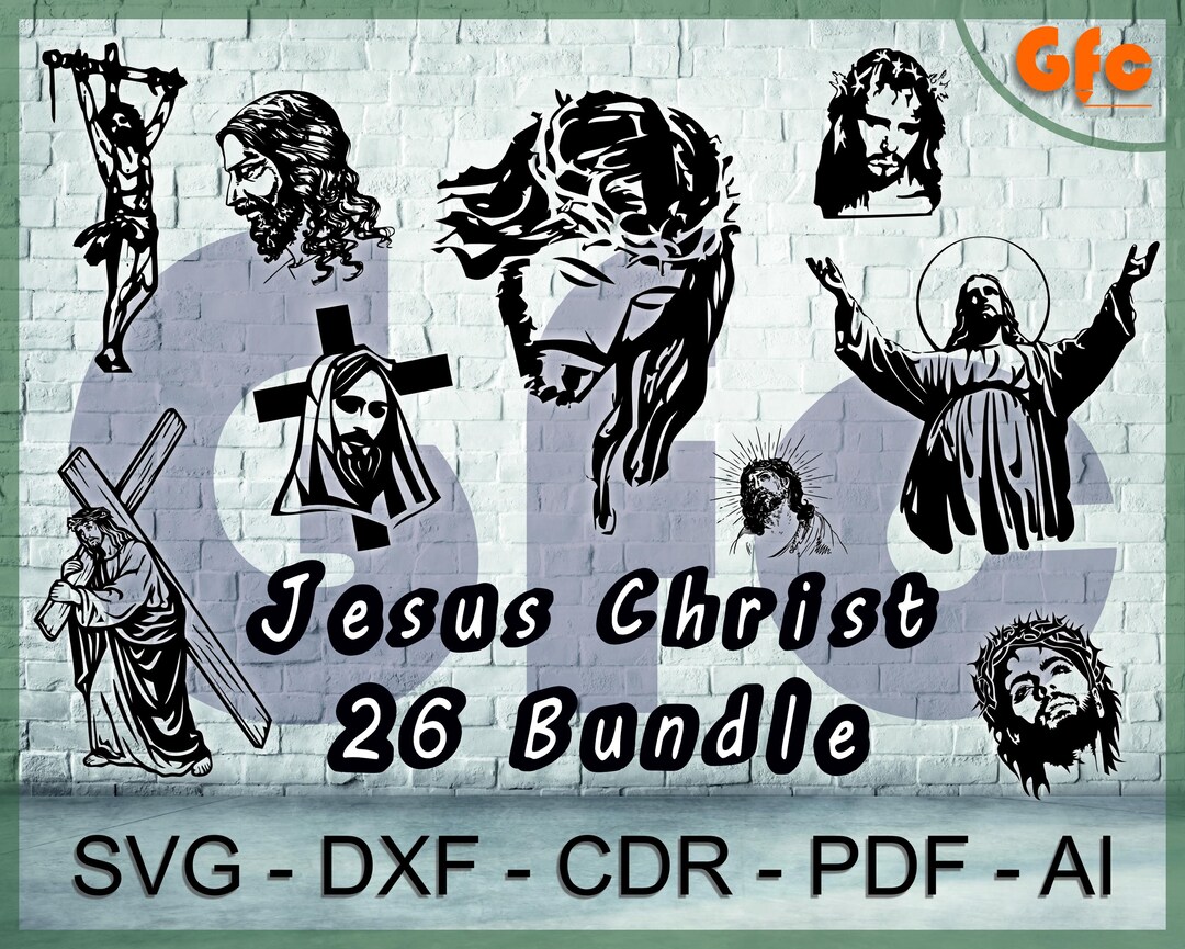 Jesus Christ SVG Bundle 26 Religious Designs Svg Dxf Cdr Pdf Ai for ...