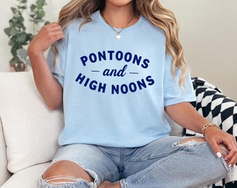 Camiseta Pontoons and High Noons: Camiseta de verão Lake Life
