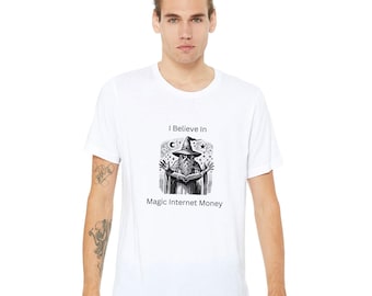 I Believe in Magic Internet Money Wizard Tee | Premium Unisex Crewneck T-shirt
