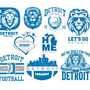 May include: A selection of blue and white Detroit Football logos. The designs include a lion, the city skyline, and footballs. Text includes "Detroit Football", "Let's Go Detroit", "Home Detroit", and "We're Built For This".