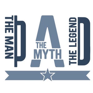 The Man The Myth The Legend SVG PNG PDF, Dad Svg, Father Svg, Father’s Day Svg, Dad Quote Svg, Dad Svg Designs, Best Dad Ever Svg, Daddy Svg